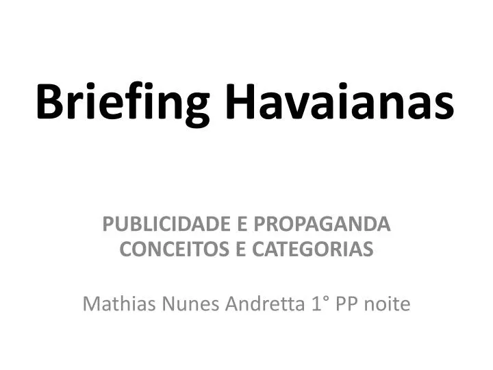 briefing havaianas