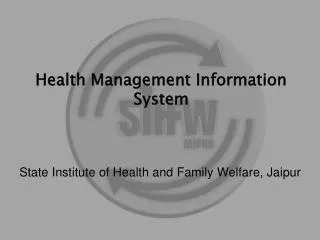 Health Management Information System