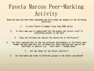 Favela Marcos Peer- Marking Activity