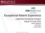 Exceptional Patient Experience - slide 1
