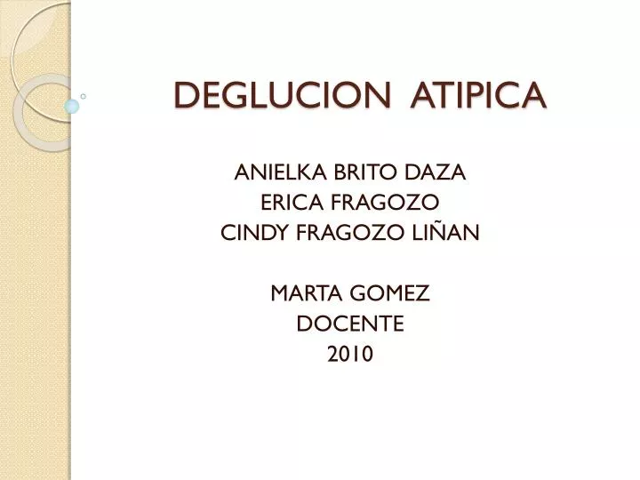 deglucion atipica