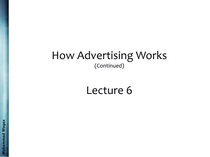 how advertising works continued lecture 6