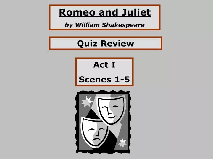 PPT - Romeo And Juliet B Y William Shakespeare PowerPoint Presentation ...