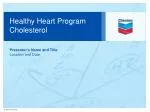 Healthy Heart Program Cholesterol - slide 1