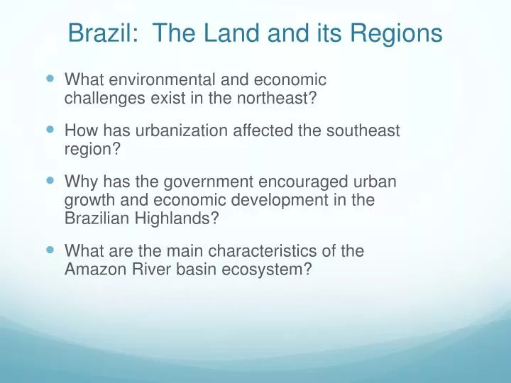 brazil the land and its regions
