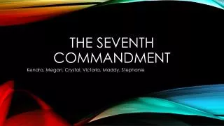 The Seventh Commandment