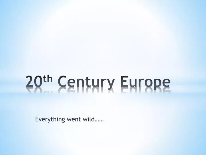 20 th century europe