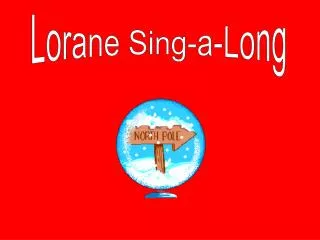 Lorane Sing-a-Long