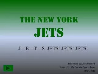 The New York Jets