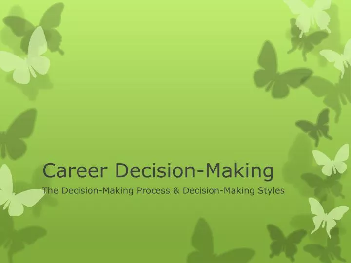 career decision making