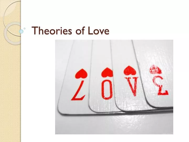 theories of love