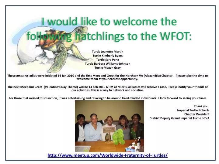 i would like to welcome the following hatchlings to the wfot