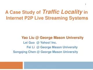A Case Study of Traffic Locality in Internet P2P Live Streaming Systems