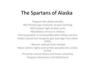 The Spartans of Alaska