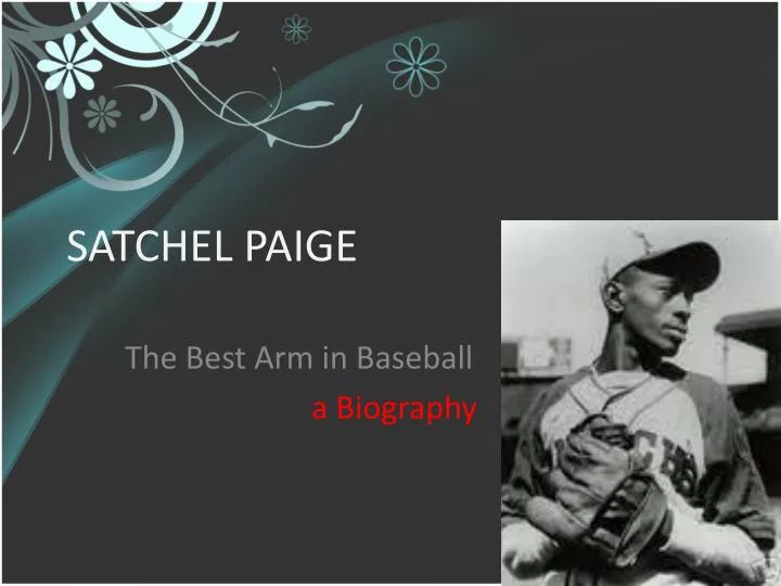 PPT - Satchel Paige PowerPoint Presentation, free download - ID