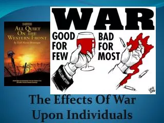 The Effects Of War Upon Individuals