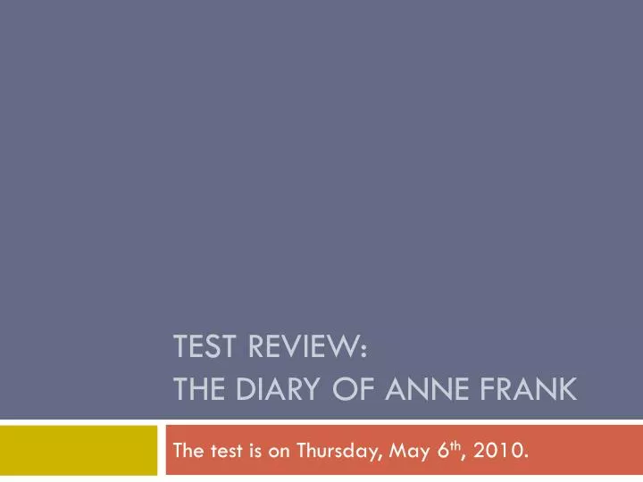 test review the diary of anne frank