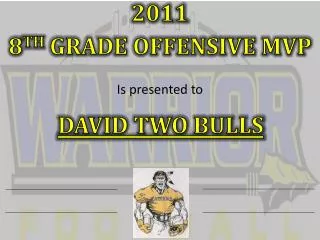2011 8 th Grade Offensive MVP