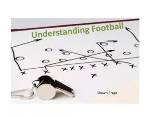 Understanding Football