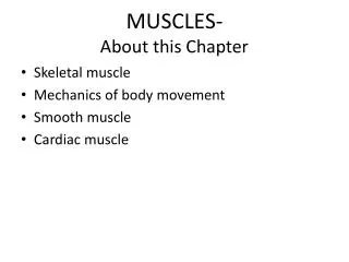 MUSCLES- About this Chapter