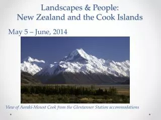 Landscapes &amp; People: New Zealand and the Cook Islands