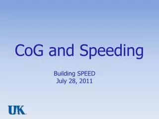 CoG and Speeding