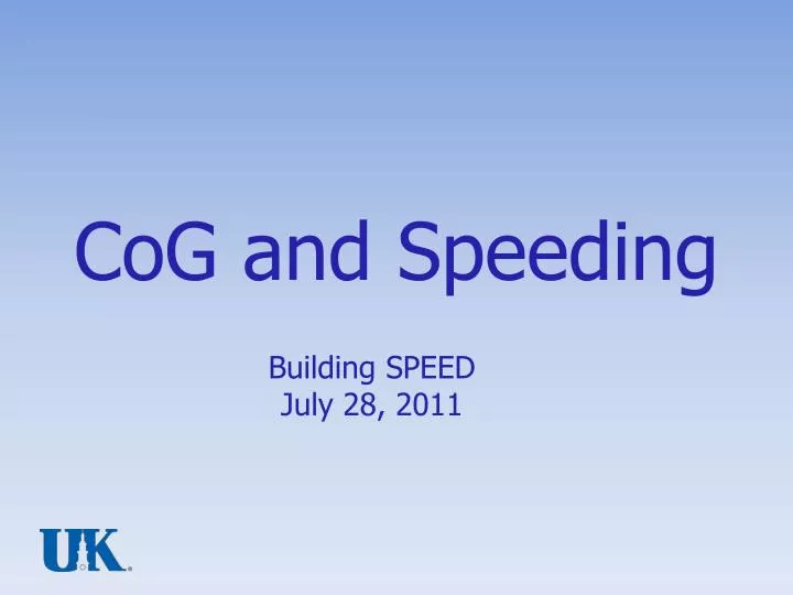 cog and speeding