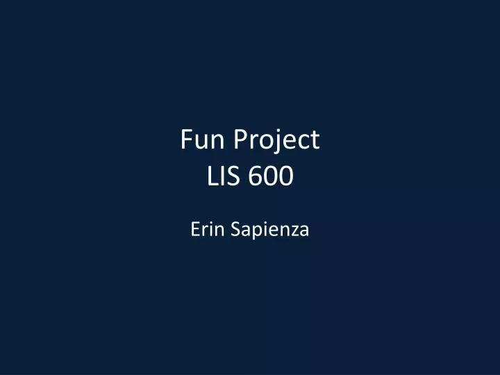 fun project lis 600