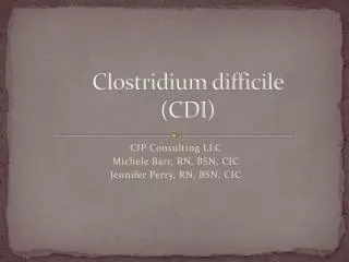 Clostridium difficile (CDI)