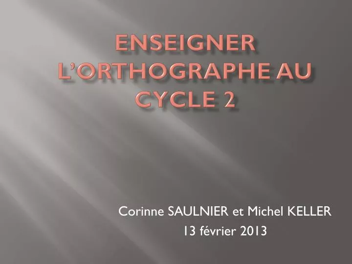 enseigner l orthographe au cycle 2