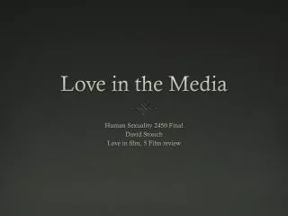 Love in the Media