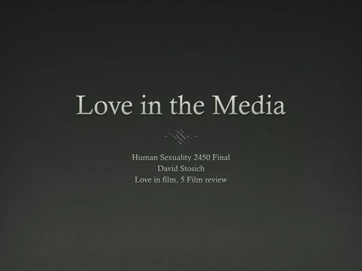 love in the media