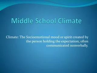Middle School Climate