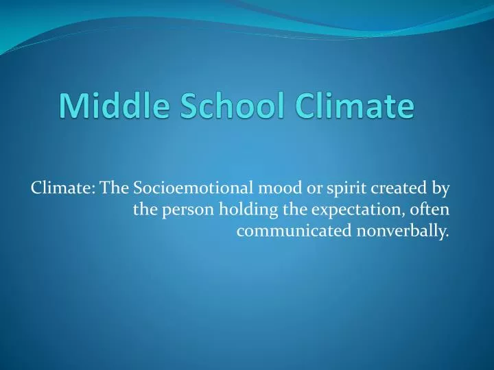 middle school climate