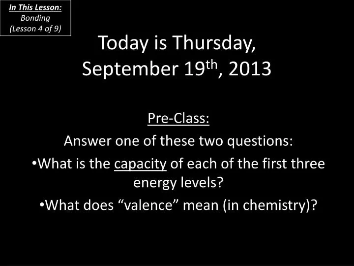 today is thursday september 19 th 2013