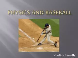 Physics and baseball