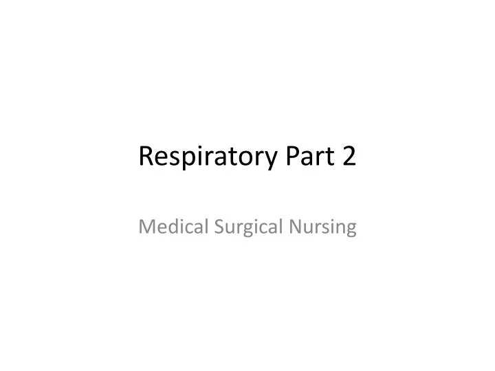 respiratory part 2