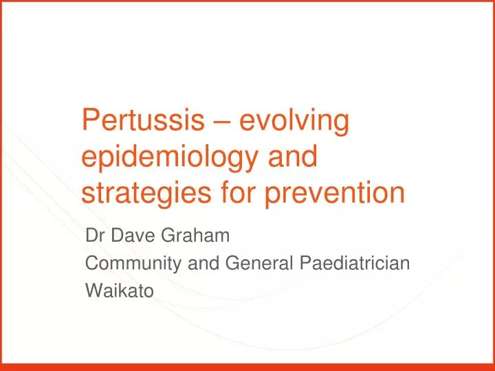 pertussis evolving epidemiology and strategies for prevention