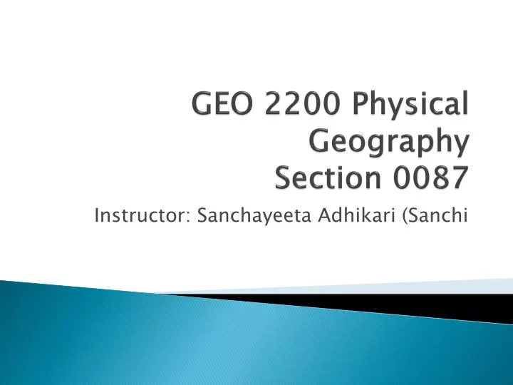 geo 2200 physical geography section 0087