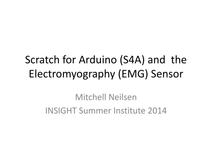 scratch for arduino s4a and the electromyography emg sensor