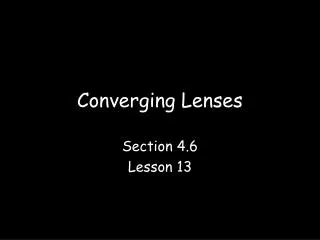 Converging Lenses