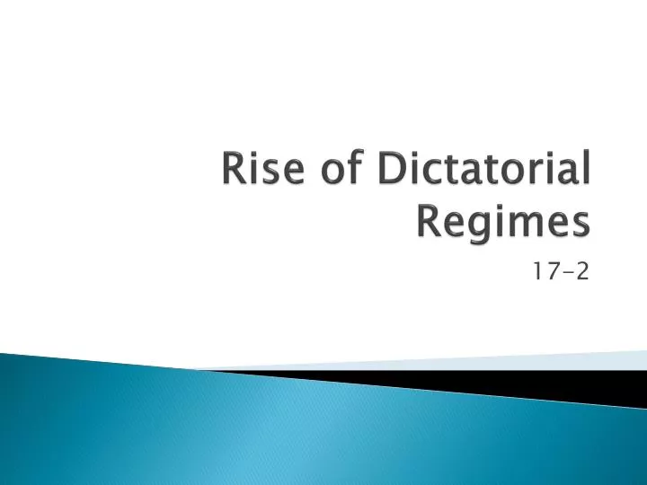 rise of dictatorial regimes