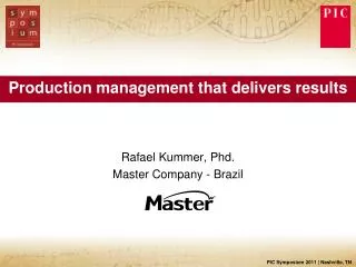 Production management that delivers results