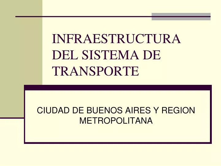 infra estructura del sistema de transporte