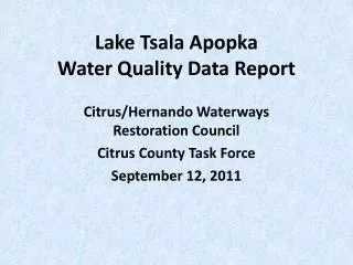 Lake Tsala Apopka Water Quality Data Report