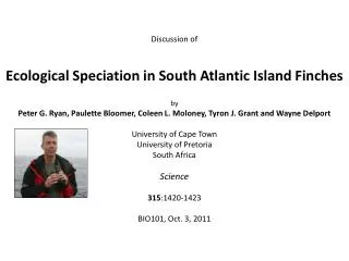 Discussion of Ecological Speciation in South Atlantic Island Finches by