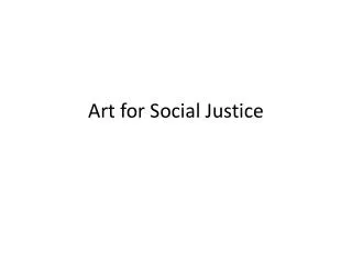 Art for Social Justice