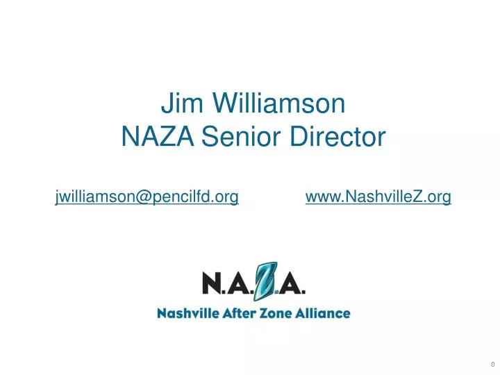 jim williamson naza senior director jwilliamson@pencilfd org www nashvillez org