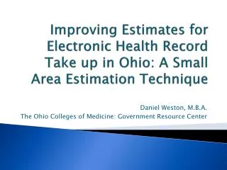 Daniel Weston, M.B.A . The Ohio Colleges of Medicine: Government Resource Center