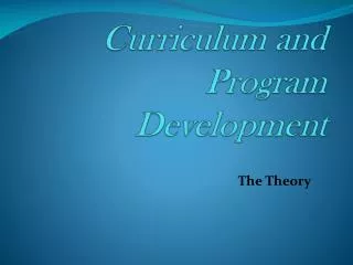 Curriculum and Program Development
